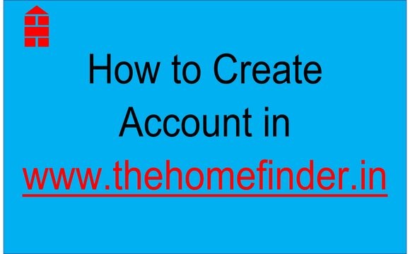 How to Create Account in thehomefinder.in