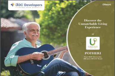 3BHK - 921Sq ft  apartments in Chennai Check out URBAN PARK by DAC Developer at Potheri Located just 200 meters off GST-10